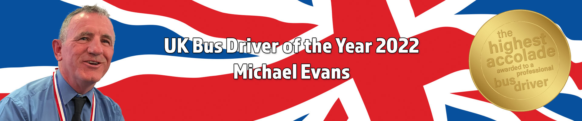 UK Bus Driver of the Year 2022 - Michael Evans